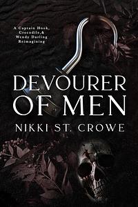 Devourer of Men by Nikki St. Crowe