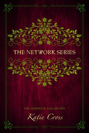 The Network Series Complete Collection by Katie Cross