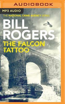 The Falcon Tattoo by Bill Rogers