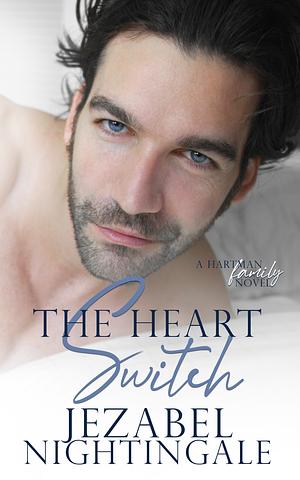 The Heart Switch by Jezabel Nightingale