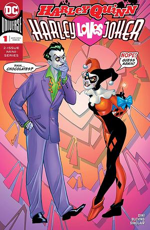 Harley Quinn: Harley Loves Joker (2018-) #1 by Paul Dini