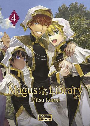 Magus of the Library 4 by Mitsu Izumi