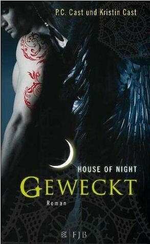 Geweckt by Kristin Cast, P.C. Cast