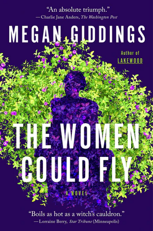The Women Could Fly by Megan Giddings