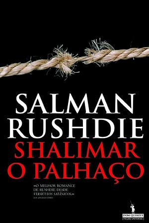 Shalimar o Palhaço by Salman Rushdie