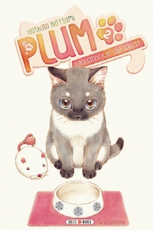 Plum, un amour de chat, Tome 2 by Natsumi Hoshino