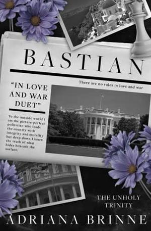 Bastian: In Love and War II by Adriana Brinne, Adriana Brinne