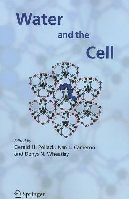 Water and the Cell by 