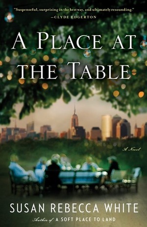 A Place at the Table by Susan Rebecca White