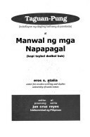 Taguan-Pung: Koleksyon ng Dagling Kathang Di Pambata at Manwal ng Mga Napapagal: Kopi Teybol Dedbol Buk by Eros S. Atalia