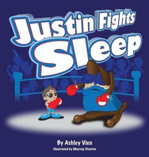 Justin Fights Sleep by Ashley Vien