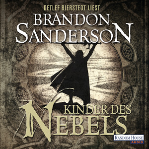 Kinder des Nebels by Brandon Sanderson