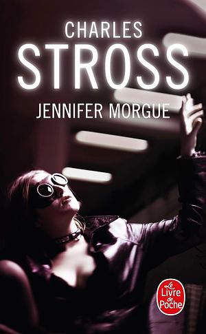 Jennifer Morgue by Charles Stross