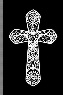 Cross: Church Christianity Religion Religious Faith Love God Believers Gift For Christian Reverends And Pastors (6"x9") Dot G by Grace Wilson