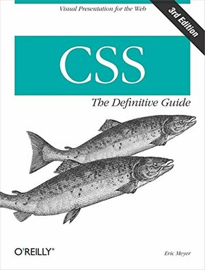 Cascading Style Sheets: The Definitive Guide by Eric A. Meyer