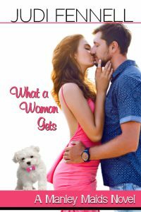 What a Woman Gets by Judi Fennell