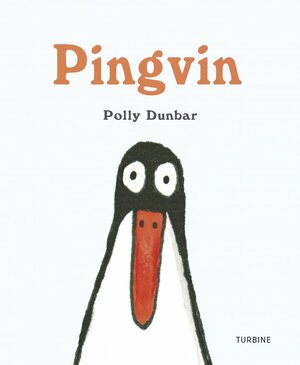 Pingvin by Polly Dunbar