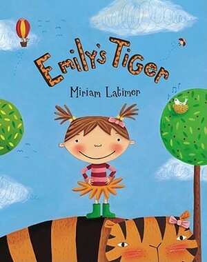 Emily's Tiger by Miriam Latimer