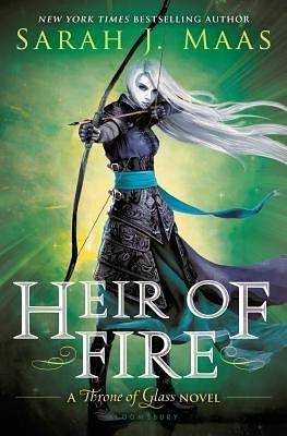 Heir Of Fire - A Throne Of Glass Novel by Sarah J. Maas