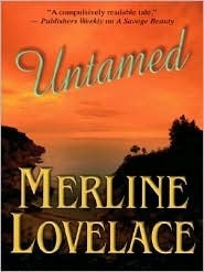 Untamed by Merline Lovelace