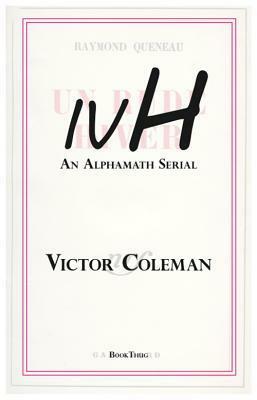 Ivh: An Alphamath Serial by Victor Coleman