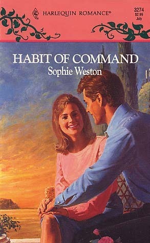 Habit Of Command by Sophie Weston