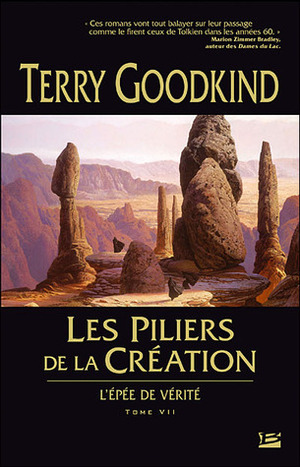 Les piliers de la création by Terry Goodkind, Jean-Claude Mallé