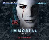 The Immortal Rules by Julie Kagawa