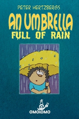 An Umbrella Full of Rain by Peter Hertzberg