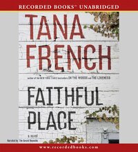 Faithful Place by Tana French