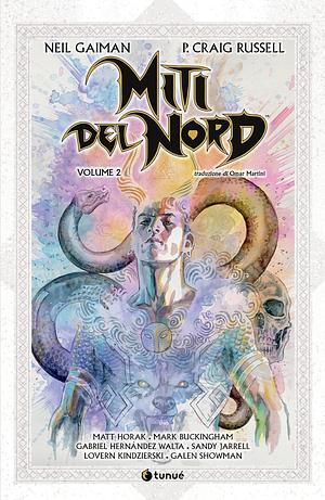 Miti del Nord. Volume 2 by Neil Gaiman, P. Craig Russell