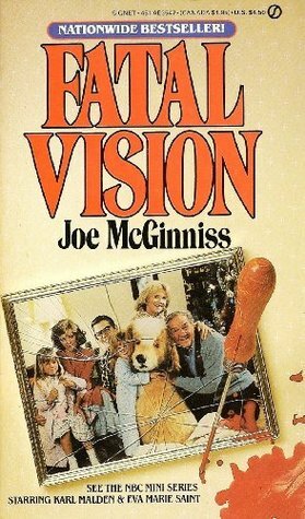Fatal Vision: Movie Tie-In by Joe McGinniss