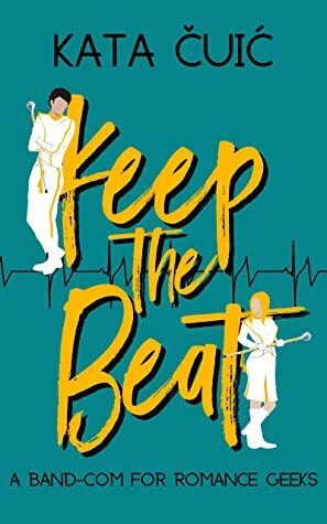 Keep the Beat by Kata Čuić
