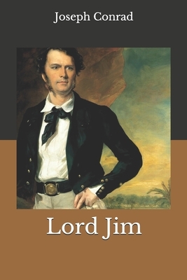 Lord Jim by Joseph Conrad