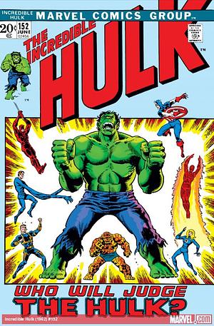 Incredible Hulk (1962-1999) #152 by Gary Friedrich