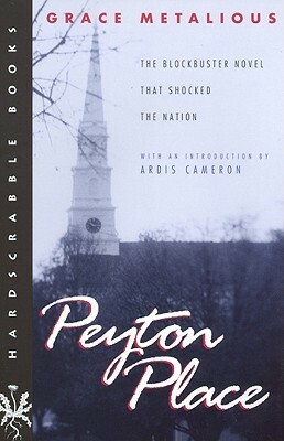 Peyton Place by Grace Metalious, Ardis Cameron