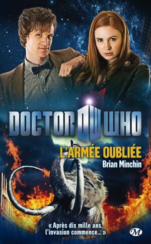 Doctor Who: L'armée oubliée by Brian Minchin