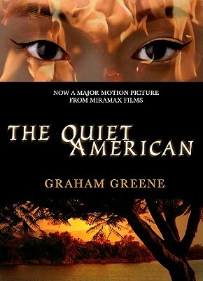 The Quiet American by Graham Greene