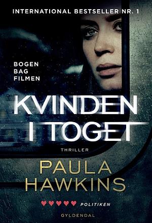 Kvinden i toget by Paula Hawkins