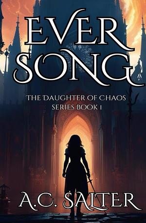 Eversong by A.C. Salter