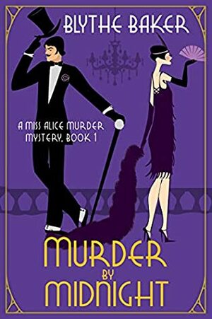 Murder by Midnight by Blythe Baker