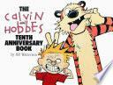 The Calvin and Hobbes Tenth Anniversary Book, Volume 10 by Bill Watterson