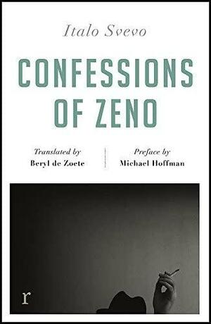 Confessions of Zeno (riverrun Editions) by Italo Svevo