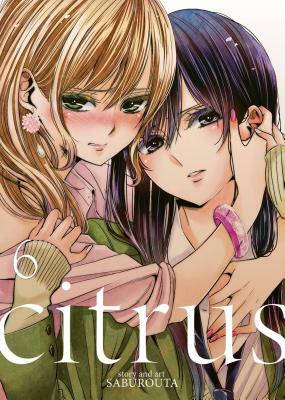Citrus, Vol. 6 by Saburouta