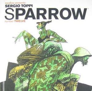 Sparrow: Sergio Toppi by Sergio Toppi