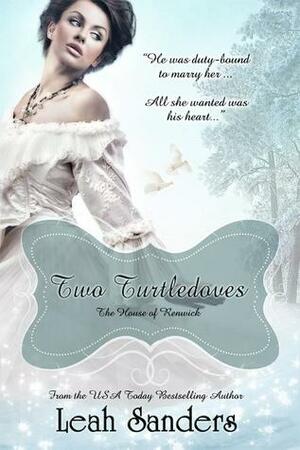Two Turtledoves by Leah Sanders