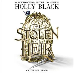 Stolen Heir by Holly Black