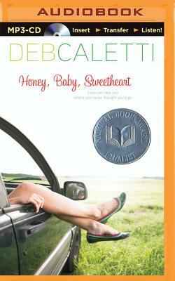 Honey, Baby, Sweetheart by Deb Caletti