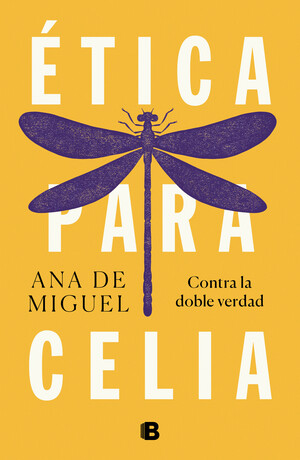 Ética para Celia by Ana de Miguel