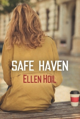 Safe Haven by Ellen Hoil